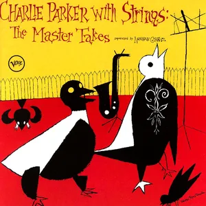Charlie Parker with strings : the master takes